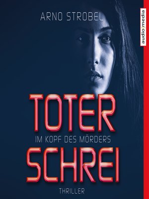 cover image of Im Kopf des Mörders. Toter Schrei